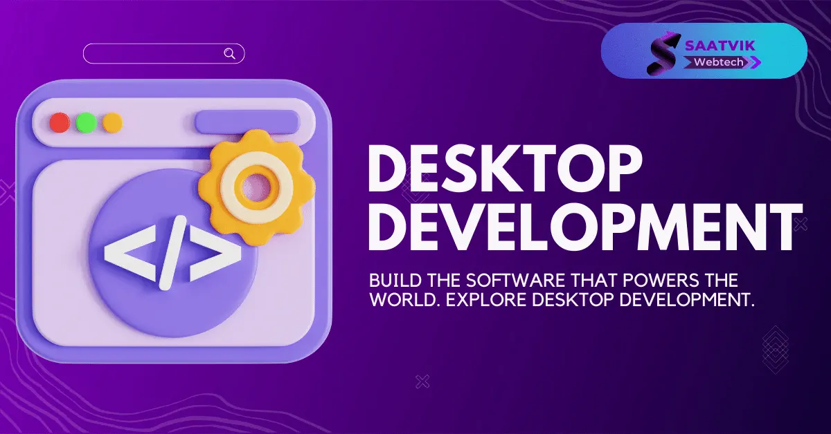 Desktop Development