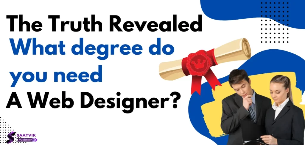 what degree do you need to be a web designer